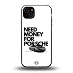need money for porsche back phone cover | glass case for iphone 15 plus
