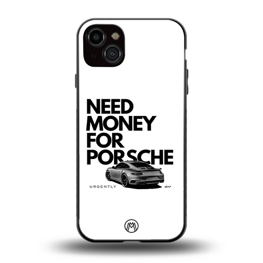 need money for porsche back phone cover | glass case for iphone 15 plus