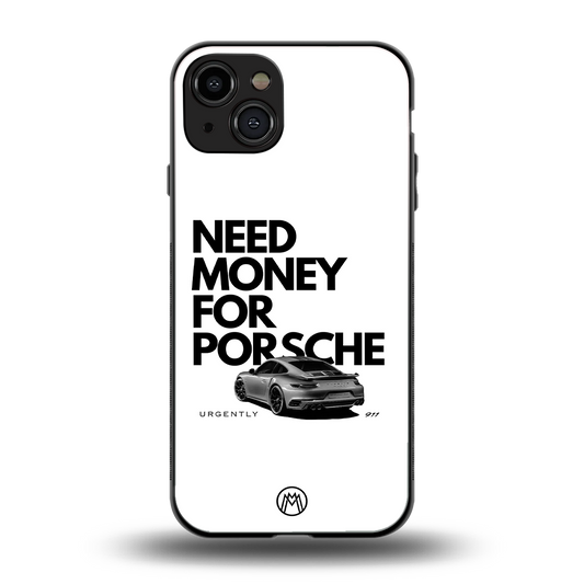 need money for porsche back phone cover | glass case for iphone 15