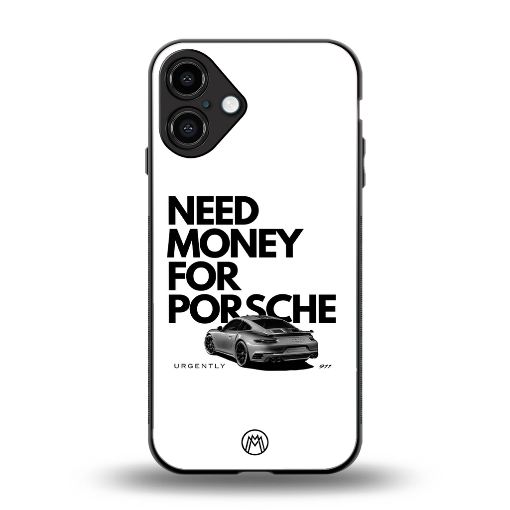 need money for porsche back phone cover | glass case for iphone 16 plus