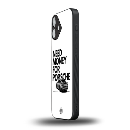 need money for porsche back phone cover | glass case for iphone 16 plus