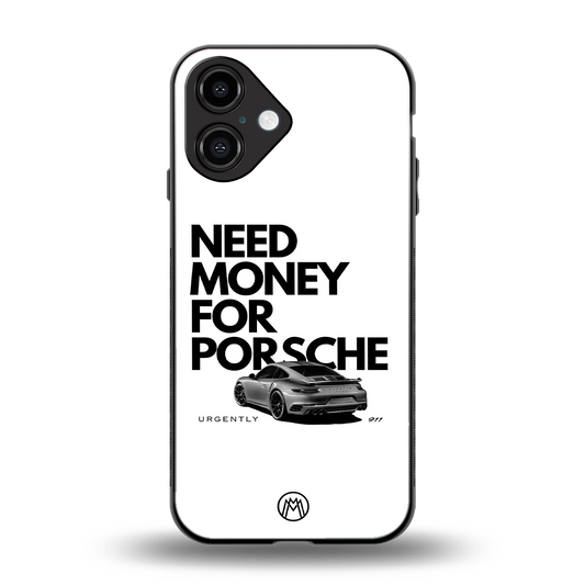 need money for porsche back phone cover | glass case for iphone 16