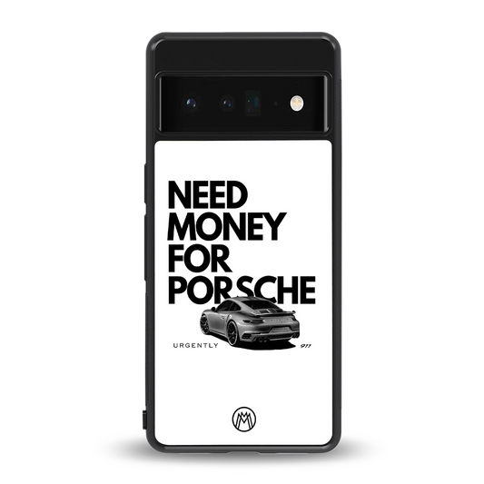 need money for porsche back phone cover | glass case for google pixel 6 pro