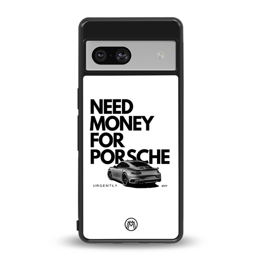 need money for porsche back phone cover | glass case for Google Pixel 7A