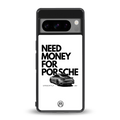 need money for porsche back phone cover | glass case for google pixel 8 pro