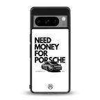 need money for porsche back phone cover | glass case for google pixel 8 pro