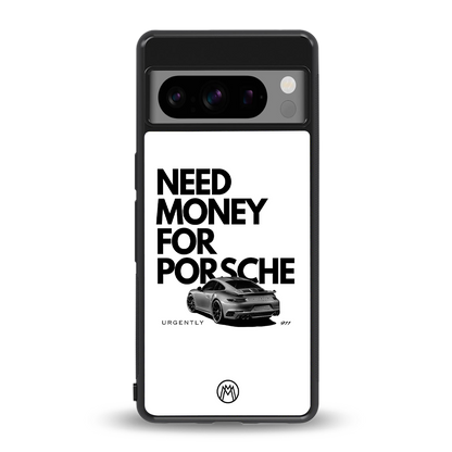 need money for porsche back phone cover | glass case for google pixel 8 pro