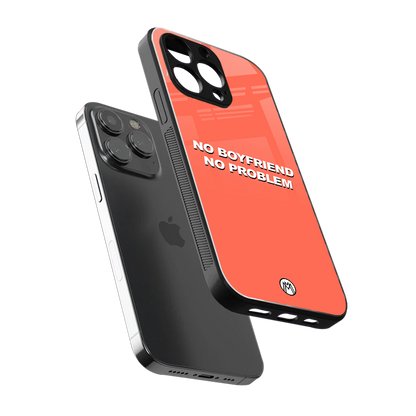 no boyfriend no problem back phone cover | glass case for iphone 13 pro max