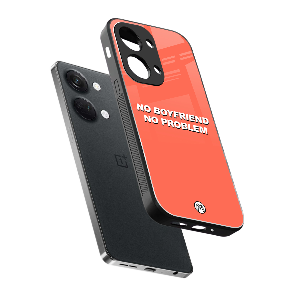 no boyfriend no problem back phone cover | glass case for oneplus nord 3