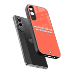 no boyfriend no problem back phone cover | glass case for oneplus nord ce 4 lite