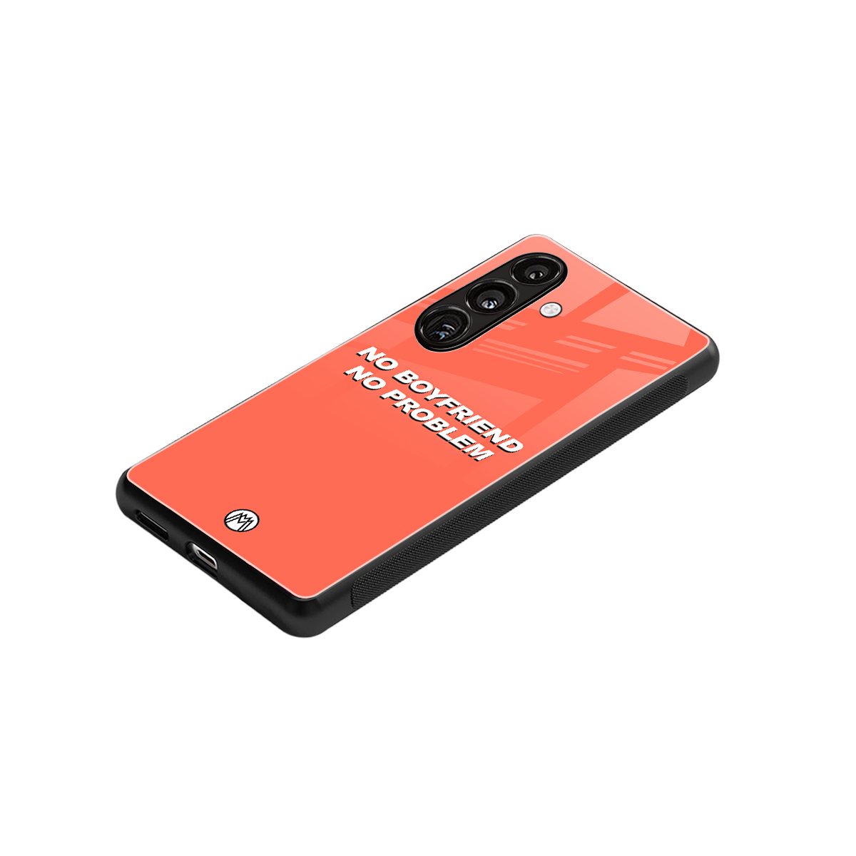 no boyfriend no problem back phone cover | glass case for samsung galaxy s24 fe