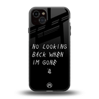 no looking back back phone cover | glass case for iphone 14 plus