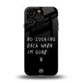 no looking back back phone cover | glass case for iphone 15 pro