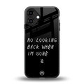 no looking back back phone cover | glass case for iphone 16 plus