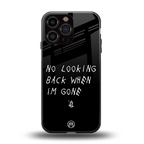 no looking back back phone cover | glass case for iphone 16 pro max