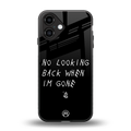 no looking back back phone cover | glass case for iphone 16