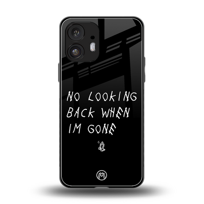 no looking back back phone cover | glass case for nothing phone 2