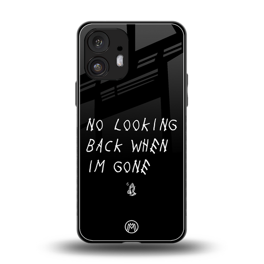 no looking back back phone cover | glass case for nothing phone 2