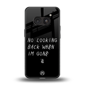 no looking back back phone cover | glass case for nothing phone 2a