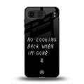 no looking back back phone cover | glass case for oneplus nord 4