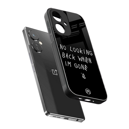 no looking back back phone cover | glass case for oneplus nord ce 3
