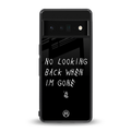no looking back back phone cover | glass case for google pixel 6 pro
