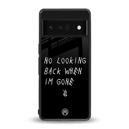 no looking back back phone cover | glass case for google pixel 6 pro
