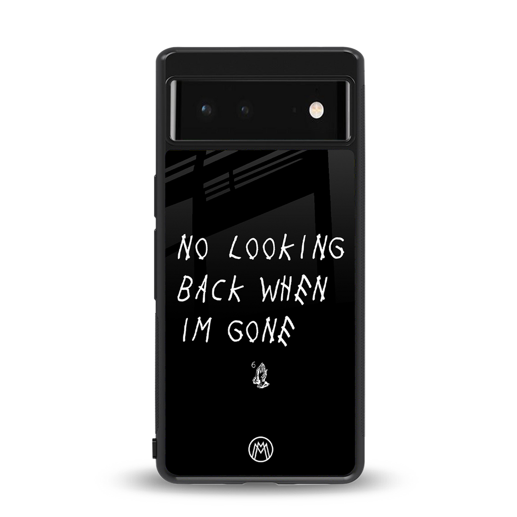 no looking back back phone cover | glass case for google pixel 6