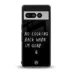 no looking back back phone cover | glass case for google pixel 7 pro