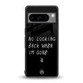 no looking back back phone cover | glass case for google pixel 8 pro