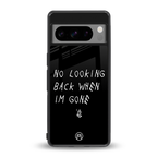 no looking back back phone cover | glass case for google pixel 8 pro