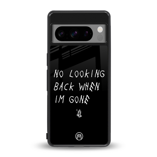 no looking back back phone cover | glass case for google pixel 8 pro
