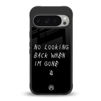 no looking back back phone cover | glass case for google pixel 9 pro
