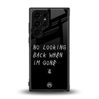 no looking back back phone cover | glass case for samsung galaxy s23 ultra