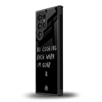 no looking back back phone cover | glass case for samsung galaxy s23 ultra