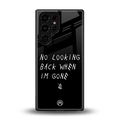 no looking back back phone cover | glass case for samsung galaxy s25 ultra