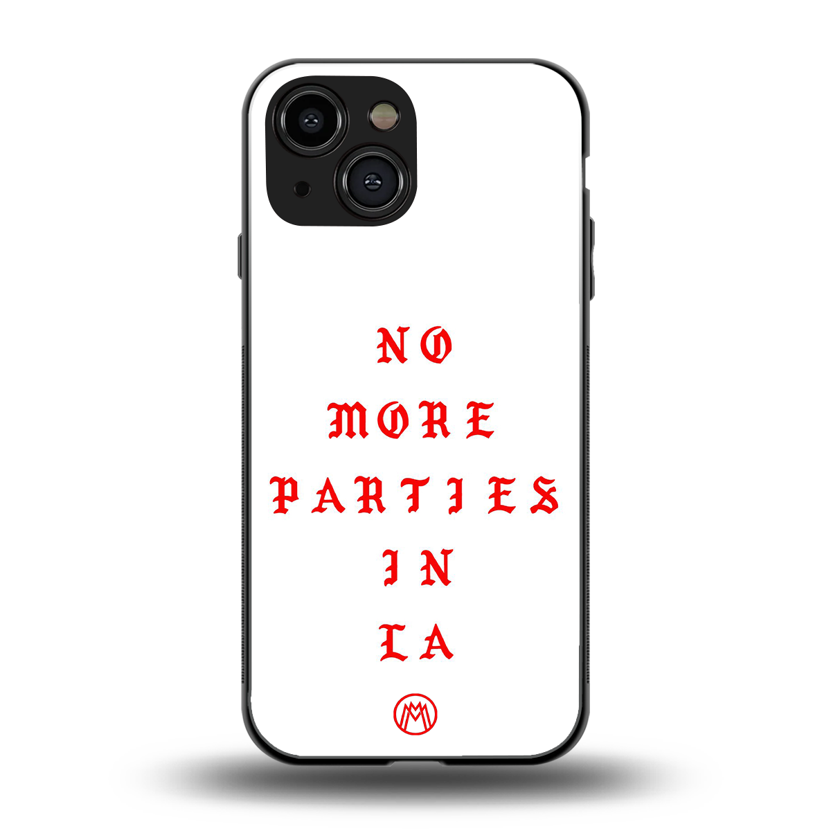 no more parties in la back phone cover | glass case for iphone 13 mini