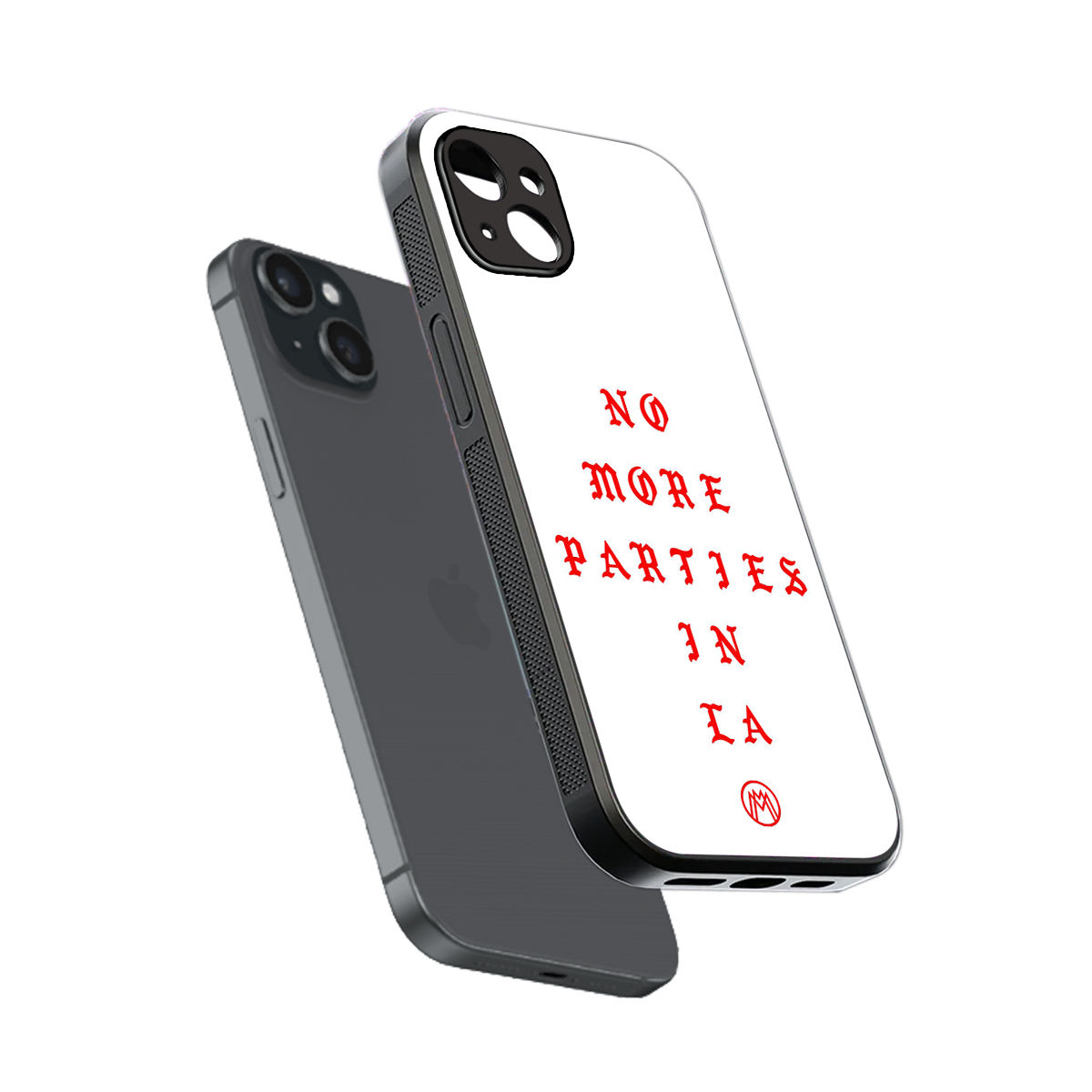 no more parties in la back phone cover | glass case for iphone 14 plus