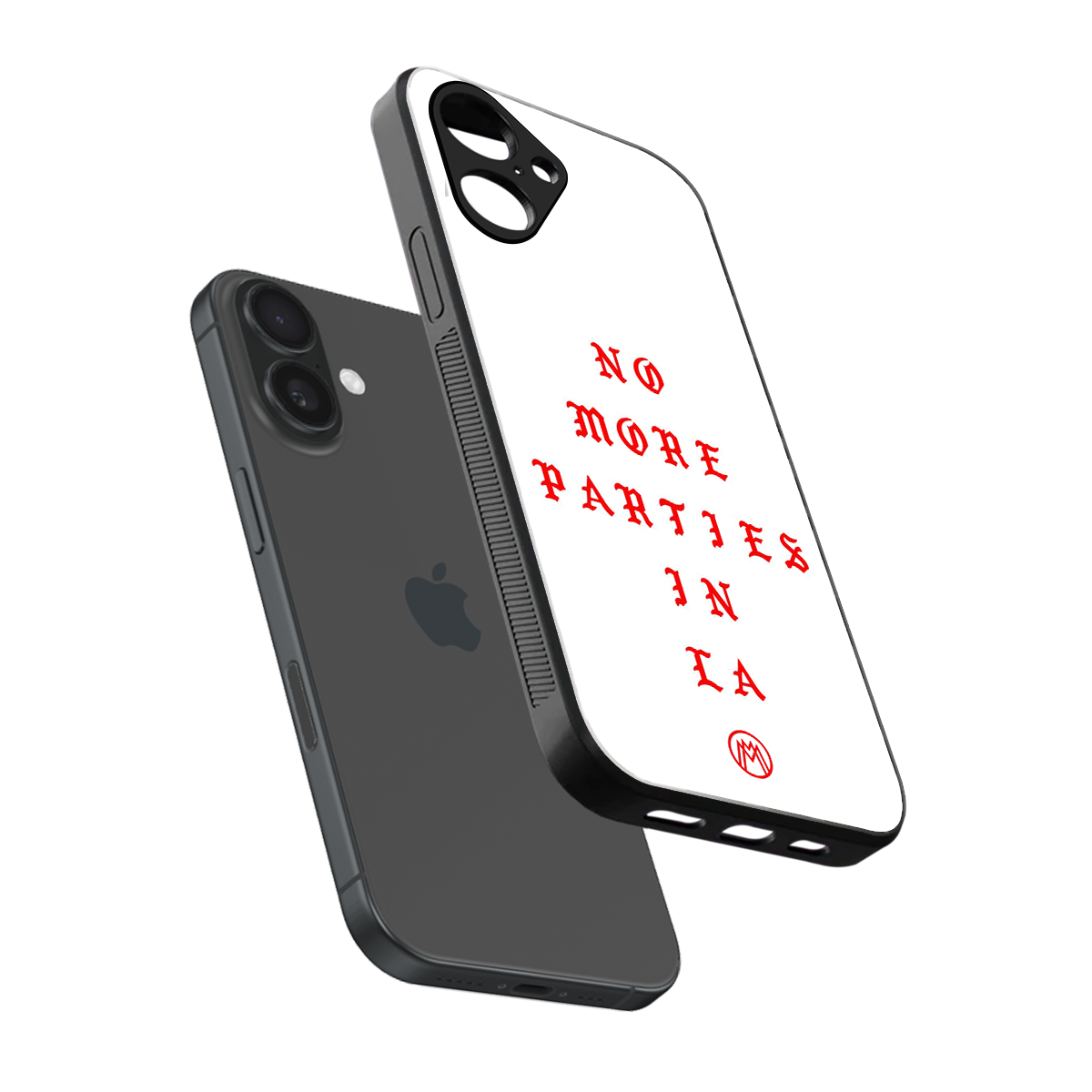 no more parties in la back phone cover | glass case for iphone 16