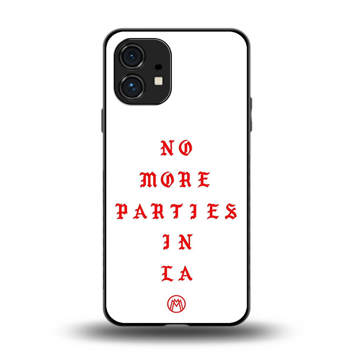 no more parties in la back phone cover | glass case for nothing phone 1