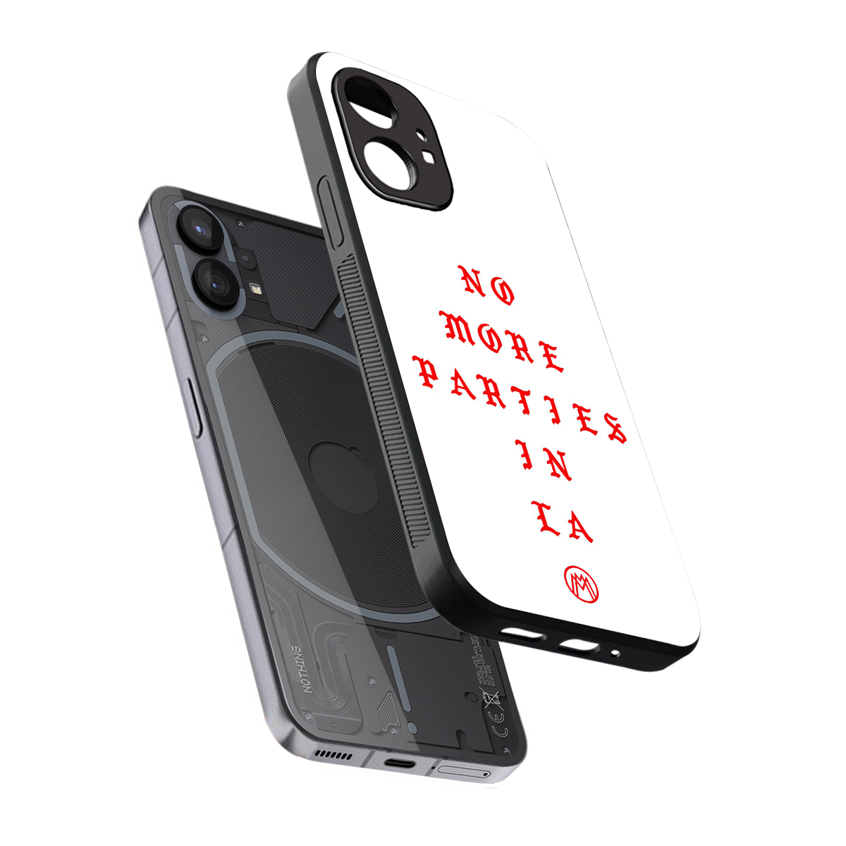 no more parties in la back phone cover | glass case for nothing phone 1