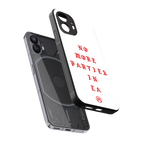 no more parties in la back phone cover | glass case for nothing phone 2