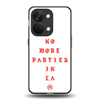 no more parties in la back phone cover | glass case for oneplus nord 3