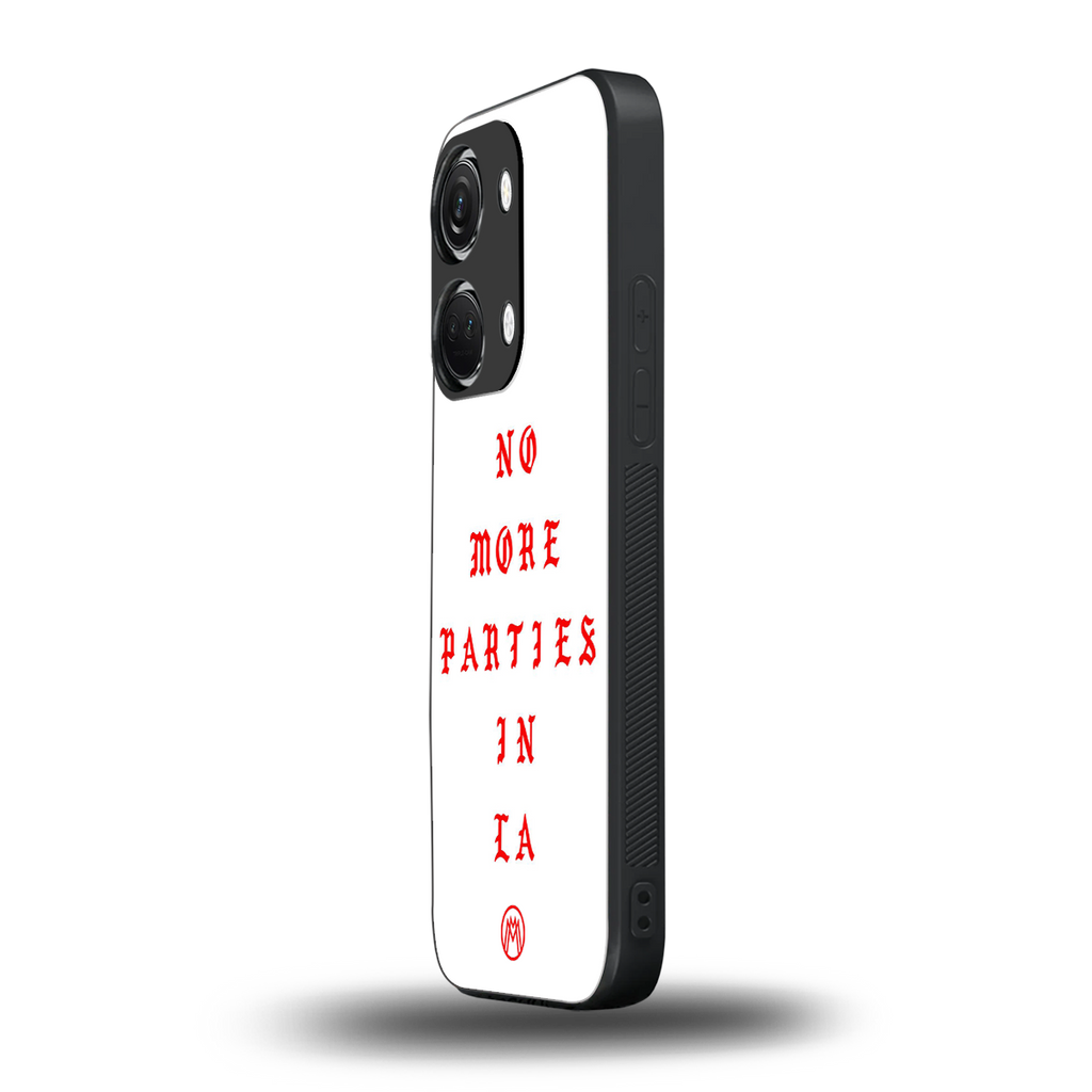 no more parties in la back phone cover | glass case for oneplus nord 3