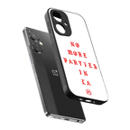 no more parties in la back phone cover | glass case for oneplus nord ce 3