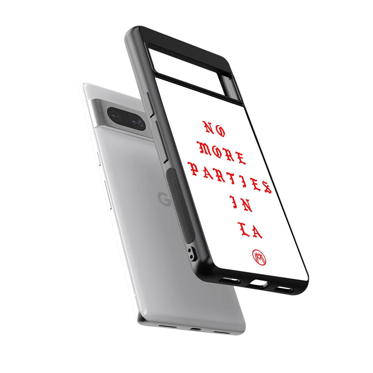 no more parties in la back phone cover | glass case for Google Pixel 7A