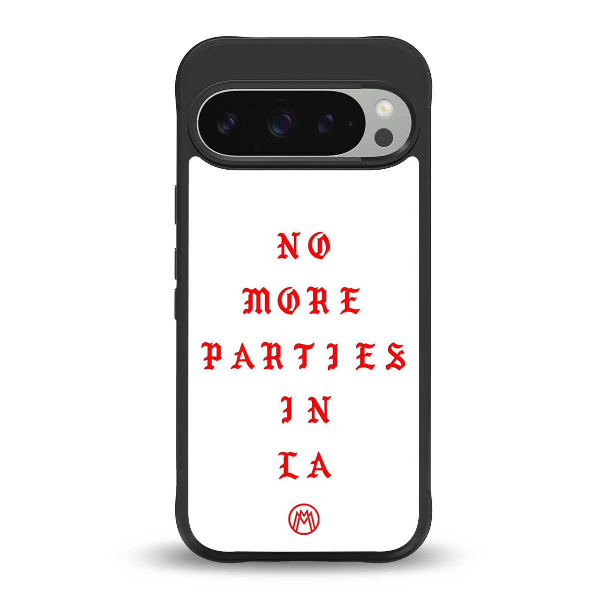 no more parties in la back phone cover | glass case for google pixel 9 pro