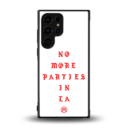 no more parties in la back phone cover | glass case for samsung galaxy s23 ultra