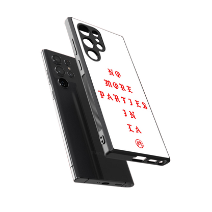 no more parties in la back phone cover | glass case for samsung galaxy s24 ultra