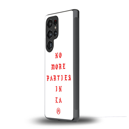 no more parties in la back phone cover | glass case for samsung galaxy s25 ultra